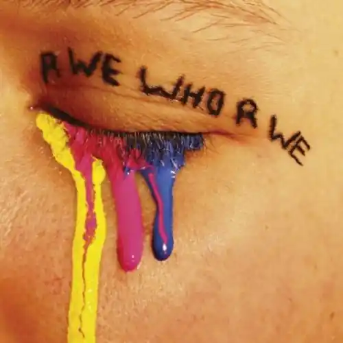 R We Who R We Latest