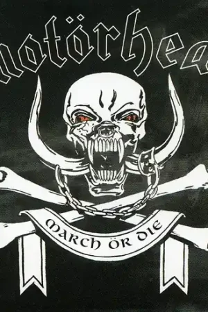 Latest March or Die