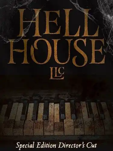 Deal Hell House Llc: Special Edition Director's Cut