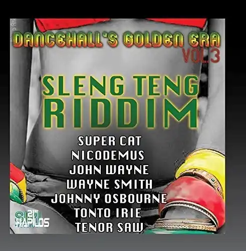 Best Price Dancehall's Golden Era, Vol.3 - Sleng Teng Riddim