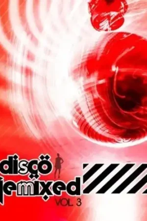 Disco Remixed Vol. 3 / Various Deal
