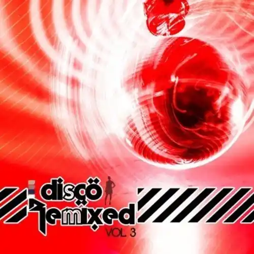 Disco Remixed Vol. 3 / Various Deal