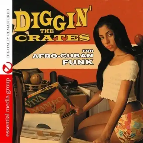 Diggin' the Crates for Afro Cuban Funk Fan Favorite