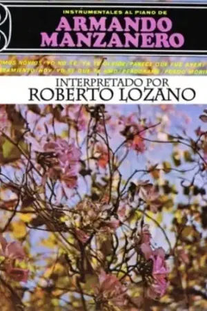 Instrumentales Al Piano de Armando Manzanero Hot Picks
