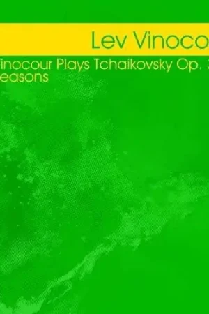Lev Vinocour Plays Tchaikovsky Op 37 (Mod) Exclusive Offer