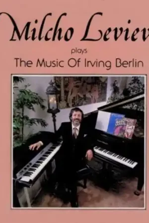 Latest Plays the Music of Irving Berlin