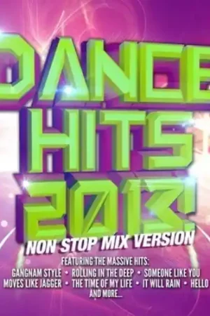 Buy Today Dance Hits 2013 Non Stop Mix Version