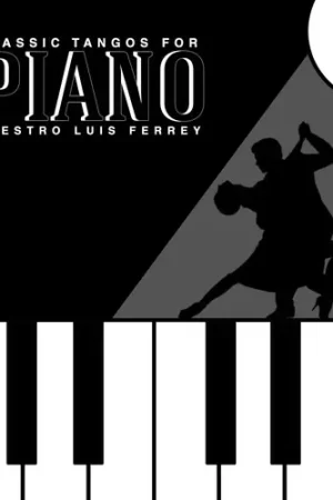 Price Drop Classic Tangos for Piano