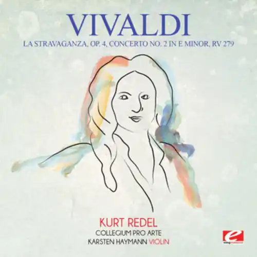 Trusted Brand Vivaldi: La Stravaganza, Op. 4, Concerto No. 2 in E Minor, RV 279