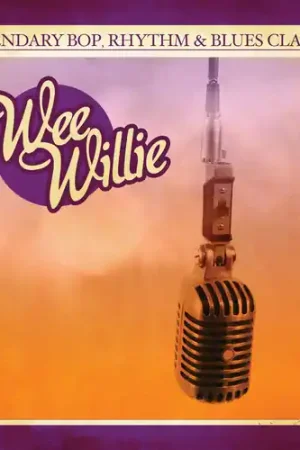 Shop Now Legendary Bop Rhythm & Blues Classics: Wee Willie