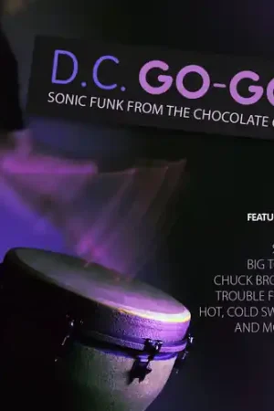 Original D.C. Go-Go: Sonic Funk from Chocolate City