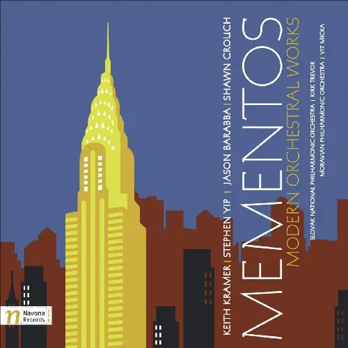 Mementos: Modern Orchestra Works Money Back Guarantee