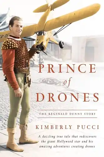 Exclusive Prince of Drones: The Reginald Denny Story