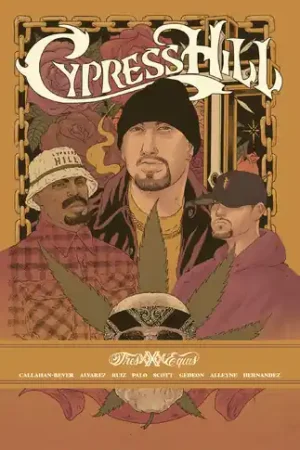 Authentic Cypress Hill: Tres Equis Graphic Novel - Hardcover