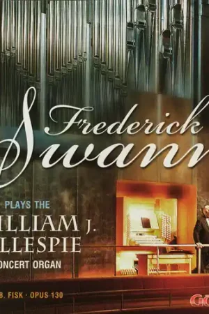 Exclusive Offer Plays the William J Gillespie Concert Organ