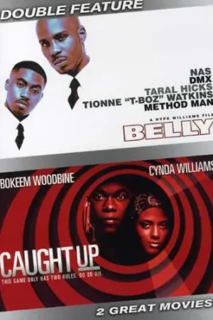 Belly & Caught Up Professional Grade