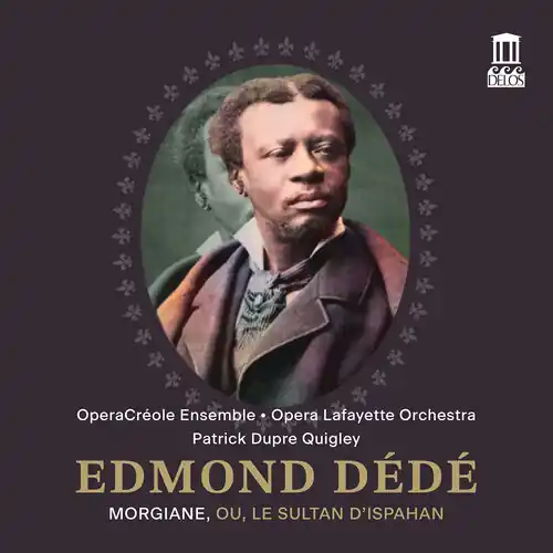 Seasonal Sale Edmond Dede: Morgiane Ou Le Sultan D'ispahan (Live