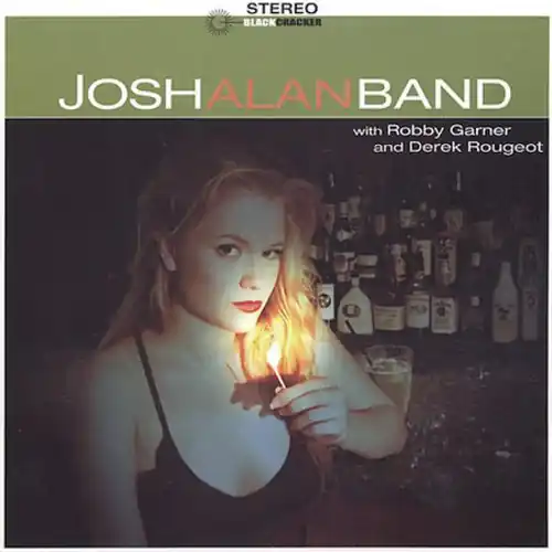 Budget Josh Alan Band with Robby Garner & Derek Rougeot
