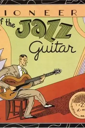 Pioneers of the Jazz Guitar / Various Buy Direct