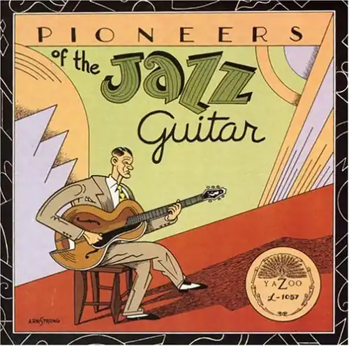 Pioneers of the Jazz Guitar / Various Buy Direct