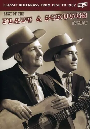 The Best of the Flatt & Scruggs TV Show: Volume 03 Buy Today