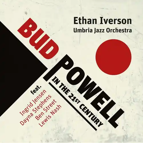 Professional Grade Bud Powell In The 21st Century