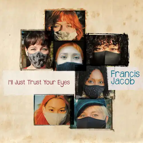 I Just Trust Your Eyes Sale