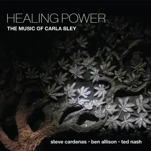 Healing Power - The Music of Carla Bley Hot Picks