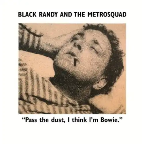 Top Rated Pass the Dust I Think I'm Bowie