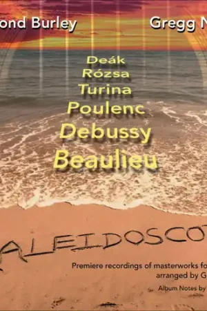 Bargain Kaleidoscope: Premiere Recordings of Masterworks