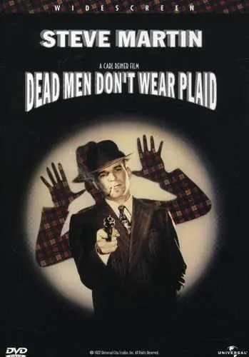 Dead Men Don't Wear Plaid Order Now