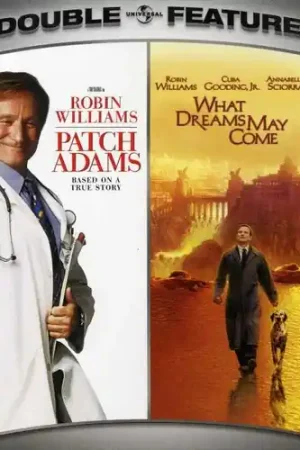 Top Rated Patch Adams & What Dreams May Come