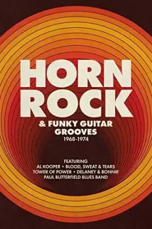 Horn Rock & Funky Guitar Grooves 1968-1974 / Various Sale