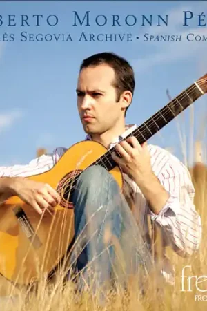 Next Day Delivery Andres Segovia Archive: Spanish Composers