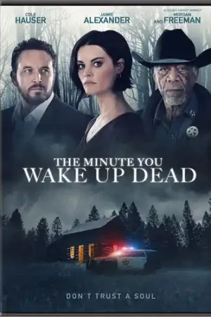 The Minute You Wake Up Dead Free Shipping