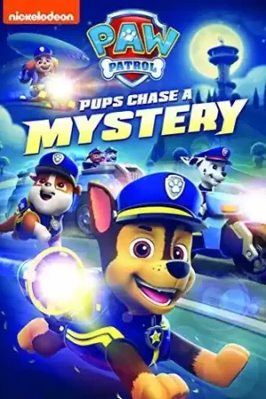 Paw Patrol: Pups Chase A Mystery Luxury