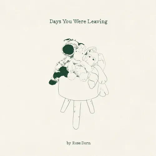 New Arrival Days You Were Leaving