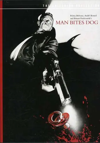Grab Now Man Bites Dog (Criterion Collection)
