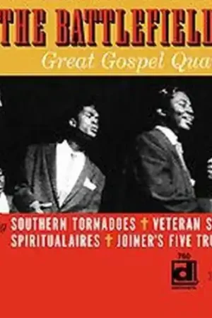 Genuine On The Battlefield, Great Gospel Quartets