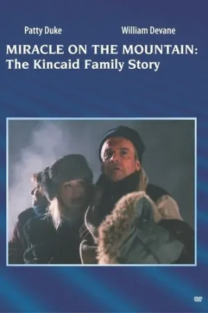 Factory Price Miracle on the Mountain: The Kincaid Family Story