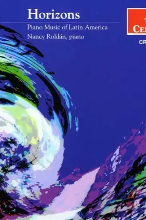 Horizons: Piano Music of Latin America / Various Place Order