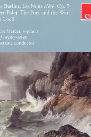 Les Nuits D'ete Op 7 / Poet & War / Rorate Coeli Time-Limited