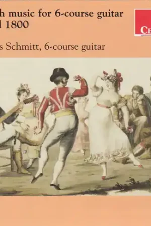 Today Only Spanish Music for 6-Course Guitar Around 1800