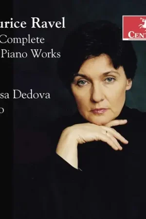 Hassle-Free Returns Maurice Ravel: The Complete Solo Pia Works