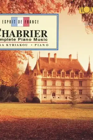 Affordable Chabrier: Complete Piano Music