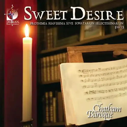 Today Only Sweet Desire: Prothimia Suavissima Sive Sonatarum