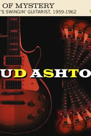 Bud Ashton: Man Of Mystery - Embassy's Swingin Special Discount