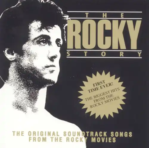 The Rocky Story (The Original Soundtrack Songs From the Rocky Movies) Fan Favorite
