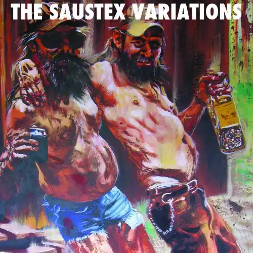 Saustex Variations / Various Crafted