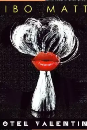 Hotel Valentine Get Yours